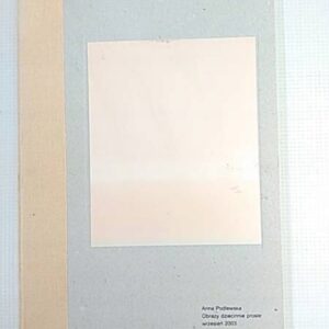 OBRAZY DZIECINNIE PROSTE - Podlewska