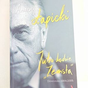 JUTRO BĘDZIE ZEMSTA - Łapicki