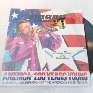 AMERICA 200 YEARS YOUNG - Danny Davis - EX