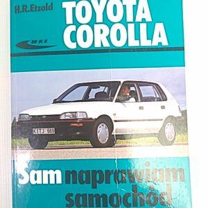 TOYOTA COROLLA - SAM NAPRAWIAM SAMOCHÓD - Etzold