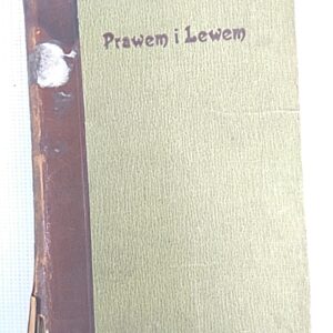 PRAWEM I LEWEM - Łoziński - Tom II - 1904