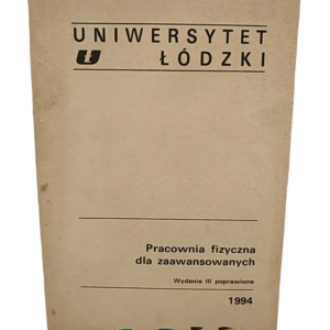 Pracownia fizyczna dla zaawansowanych - Wydanie III