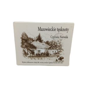 Mazowieckie tęsknoty Cypriana Kamila Norwida - Praca zbiorowa