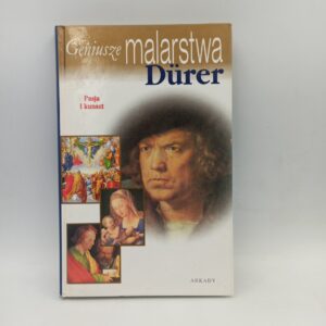 Geniusze Malarstwa: Durer - Praca Zbiorowa