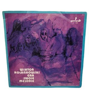 Wiktor Kolankowski – Wiktor Kolankowski Gra Swoje Melodie