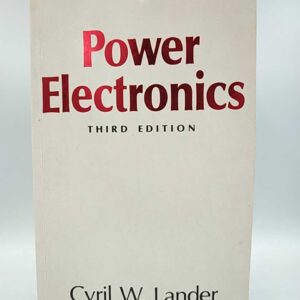 POWER ELECTRONICS THIRD EDITION - C. W. Lander