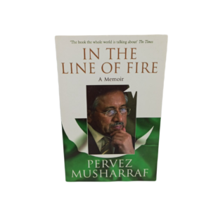 In the Line of Fire - Pervez Musharraf