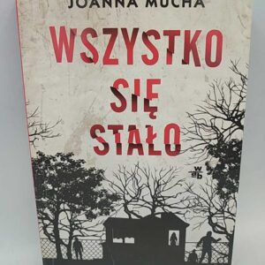 Wszystko się stało - Mucha
