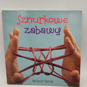 Sznurkowe zabawy - Darsie