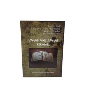 ZNANI I NIEZNANI XIX WIEKU - Bies Paulina, Cedro-Abramczyk Katarzyna, Cedro Wojciech, Kania Agnieszka