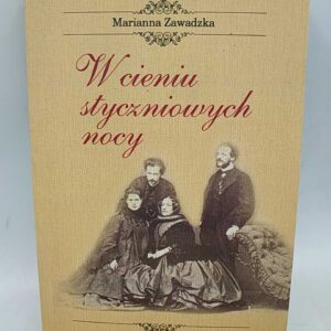 W cieniu styczniowych nocy - Zawadzka