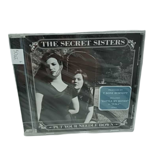 The Secret Sisters Put Your Needle Down CD