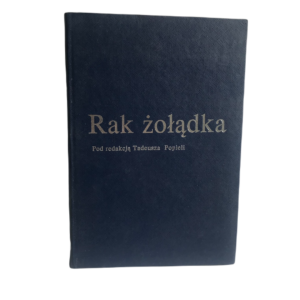 Rak żołądka - praca zbiorowa