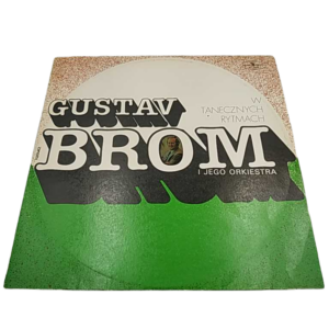 Gustav Brom I Jego Orkiestra – W Tanecznych Rytmach