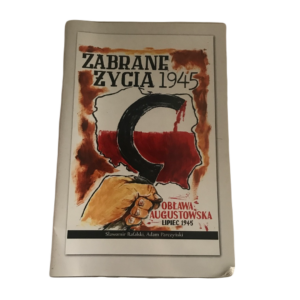 Zabrane życia 1945 -  Sławomir Rafalski i Adam Parczyński