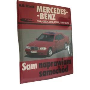 Mercedes-Benz C200D, C200CDI, C220D, C220CDI, C250D, C250TD - Hans-Rudiger Etzold