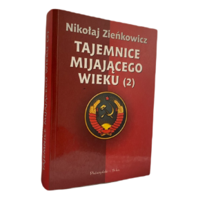 Tajemnice mijającego wieku  - Nikołaj Zieńkowicz