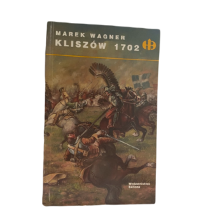 Kliszów 1702 - Marek Wagner