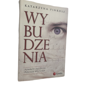 Wybudzenia - Katarzyna Pinkosz