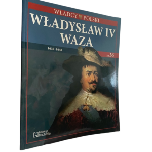 Władysław IV Waza - praca zbiorowa