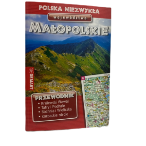 POLSKA NIEZWYKŁA WOJEWÓDZTWO MAŁOPOLSKIE  - Praca zbiorowa