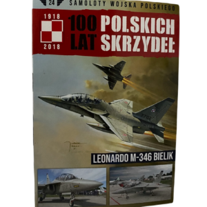 100 lat polskich skrzydeł Tom 24 -  Jerzy Gruszczyński, Michał Fiszer
