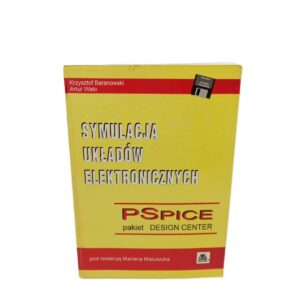Symulacja układów elektronicznych PSpice pakiet Design Center