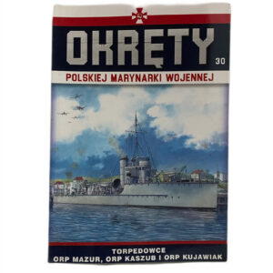 OKRĘTY POLSKIEJ MARYNARKI WOJENNEJ