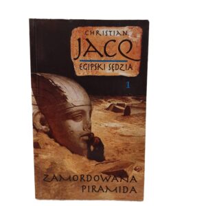 Zamordowana Piramida Christian Jacq
