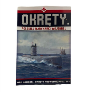 OKRĘTY POLSKIEJ MARYNARKI WOJENNEJ 8
