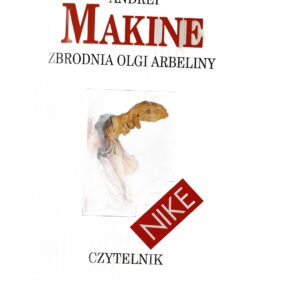 Zbrodnia Olgi Arbeliny Andreï Makine