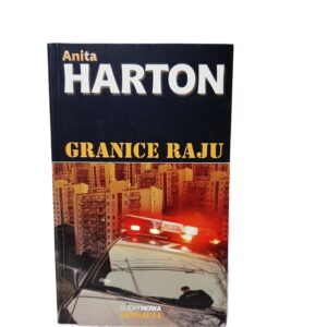 Granice raju Anita Harton