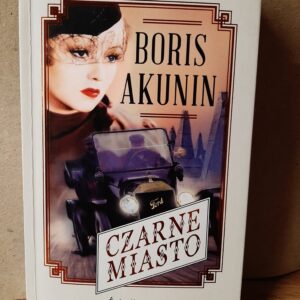 Czarne miasto Akunin Boris