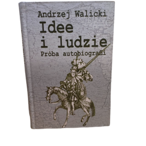 Idee i ludzie: Próba autobiografii