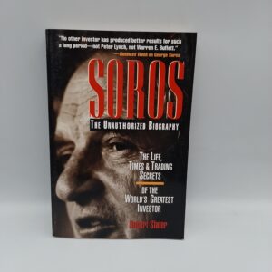 SOROS: The Unauthorized Biography