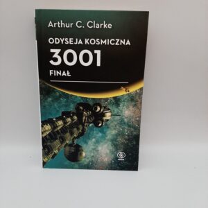 Odyseja kosmiczna 3001. Finał Arthur C. Clarke