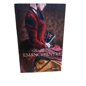 Emancypantki Boleslaw Prus