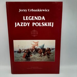 Legenda Jazdy Polskiej Urbankiewicz, Jerzy, Kobyliński, Szymon, Poland, Armia, Kawaleria