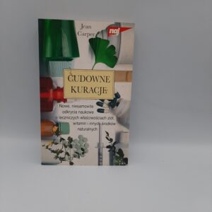 Cudowne Kuracje Jean Carper