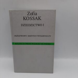 Dziedzictwo 1 Zofia Kossak