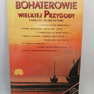 Bohaterowie wielkiej przygody