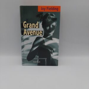 Grand Avenue Joy Fielding