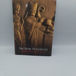 SACRUM POLONIAE JUBILEUM 966-2016