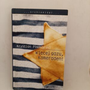 Wiecej gazu, Kameraden!