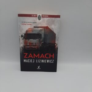 Zamach Maciej Liziniewicz