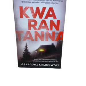 Kwarantanna Grzegorz Kalinowski