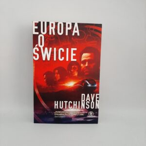 Europa o swicie Dave Hutchinson