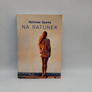 Na ratunek Nicholas Sparks