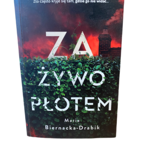 ZA ŻYWOPŁOTEM