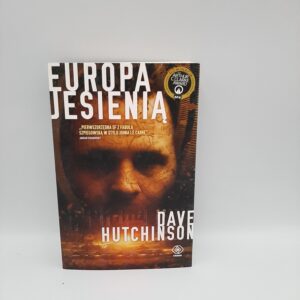 Peknieta Europa. Europa jesienia Dave Hutchinson